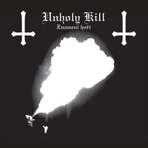 UNHOLY KILL